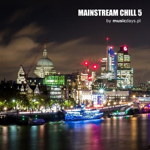 Zdjęcie MULTIMEDIA - Mainstream Chill 5 - 10 MP3