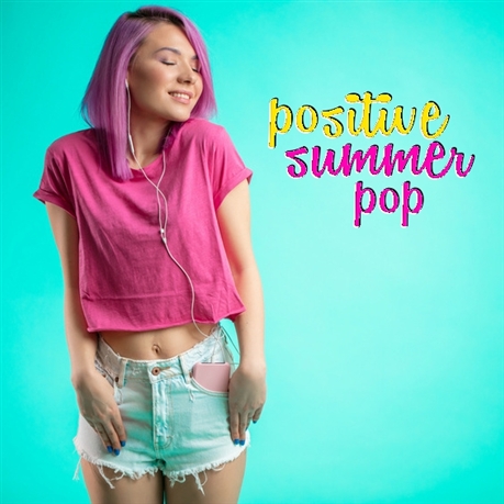 Zdjęcie 1 album - Positive Summer Pop (MP3 do pobrania)
