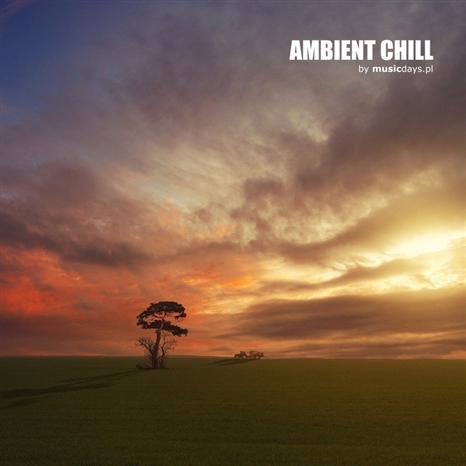 Zdjęcie 1 album - Ambient Chill (MP3 do pobrania)