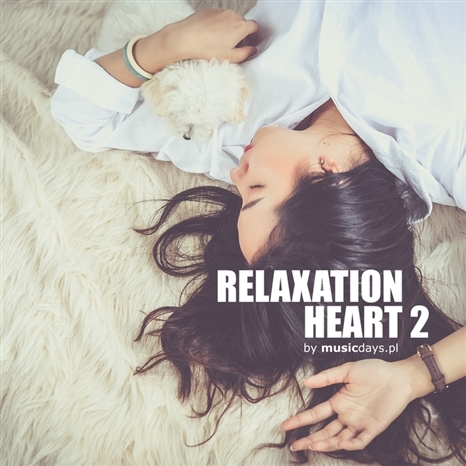 Zdjęcie 1 album - Relaxation Heart 2 (MP3 do pobrania)