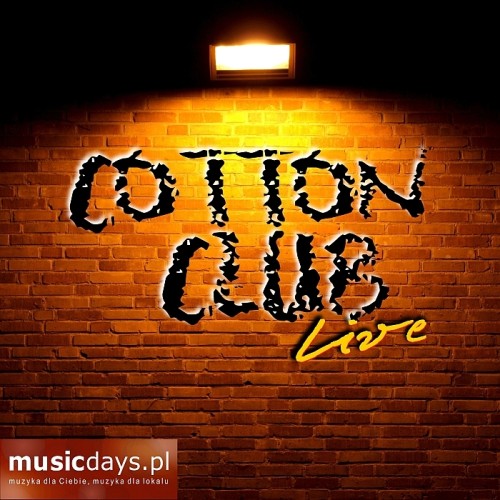 Zdjęcie 1 album - Cotton Club Live (MP3 do pobrania)
