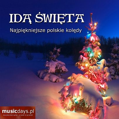 1 album - Idą Święta (MP3 do pobrania)