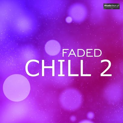 1-PACK: Faded Chill 2 (CD)