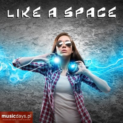 MULTIMEDIA - Like A Space