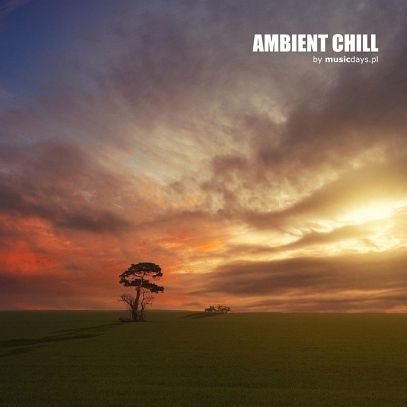 MULTIMEDIA - Ambient Chill