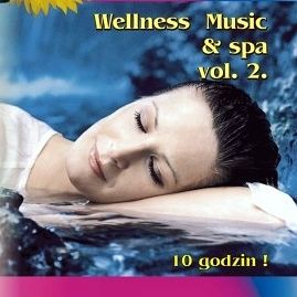 10 godzin MP3 - Wellness Music & Spa 2 (CD)