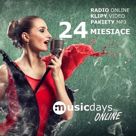 Radio online + Pakiety MP3 + Klipy video (24 MIESIĄCE)